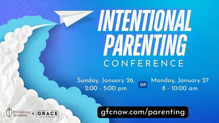 Intentional Parenting Conference