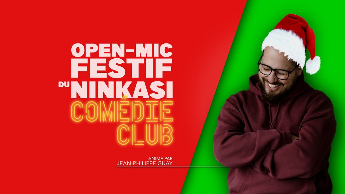 Open-mic FESTIF du Ninkasi Com\u00e9die Club - 26 d\u00e9cembre 2024