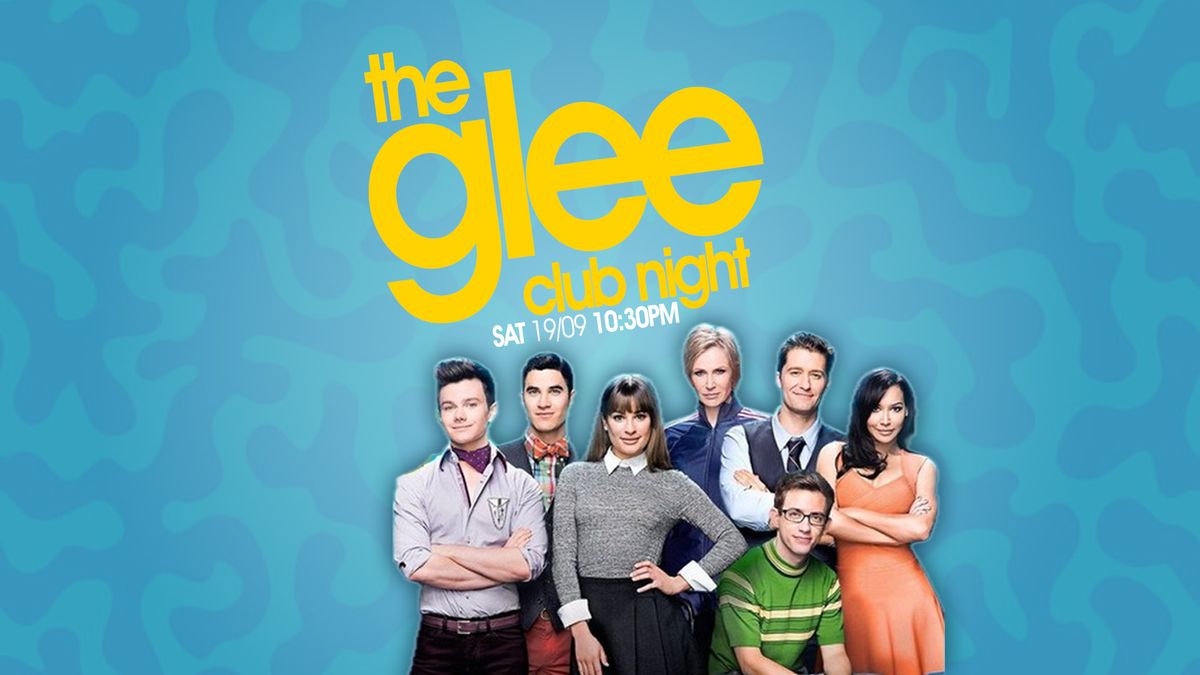 The Glee Club | Club Night \u2728