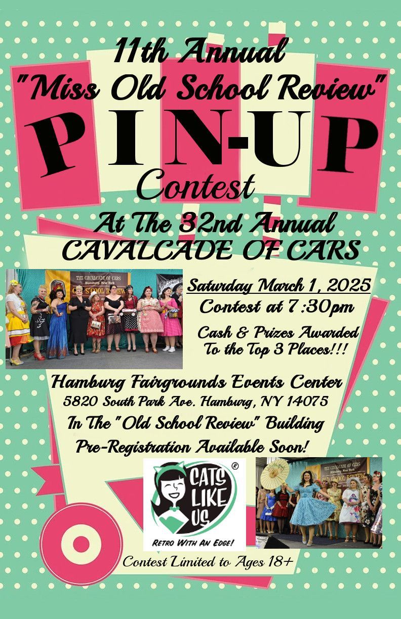 11th Annual "Miss Old School Review" Pinup Contest at the "Cavalcade of Cars" show