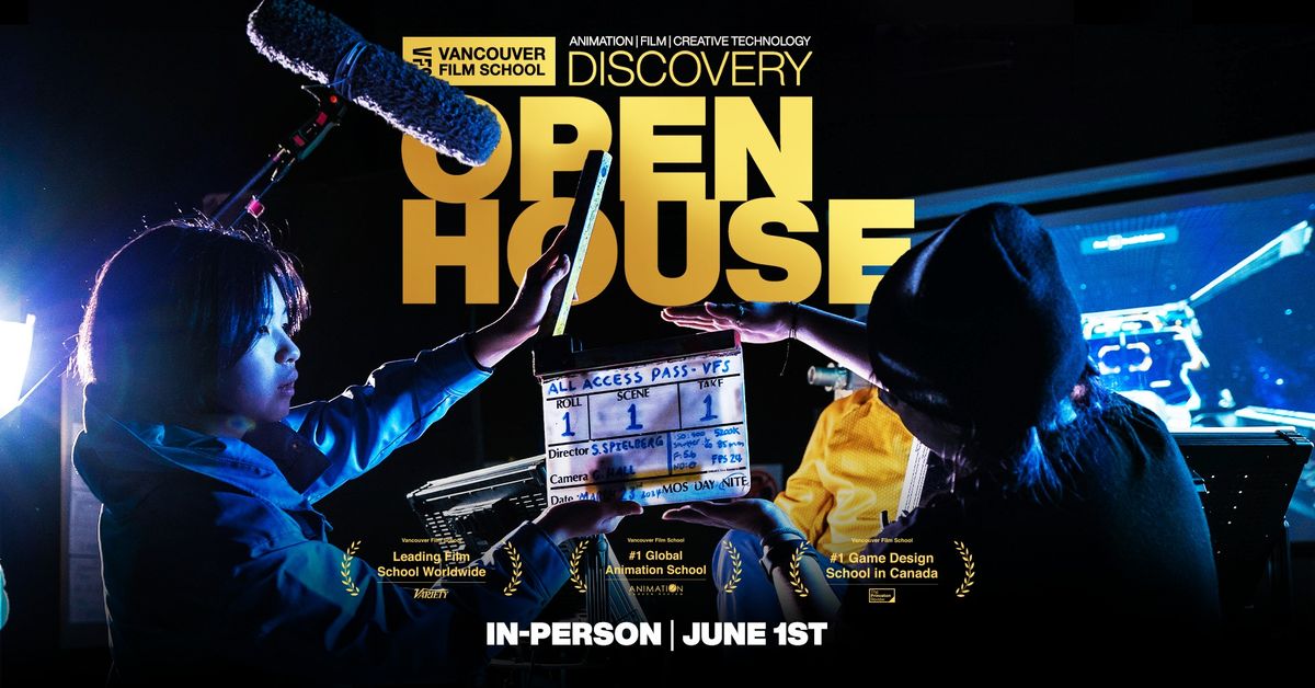 Vancouver Film School Open House - June 2024