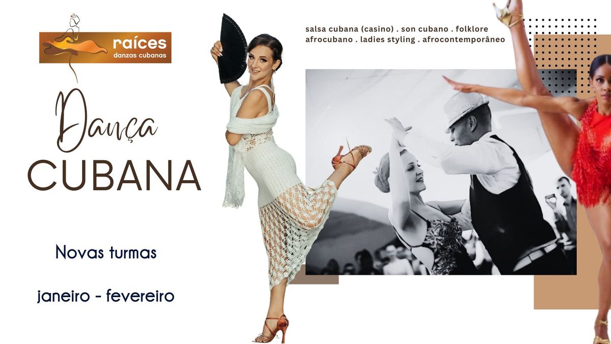  \u2726 SALSA cubana e dan\u00e7as cubanas \u2726 Novas turmas - tamb\u00e9m para iniciados! 