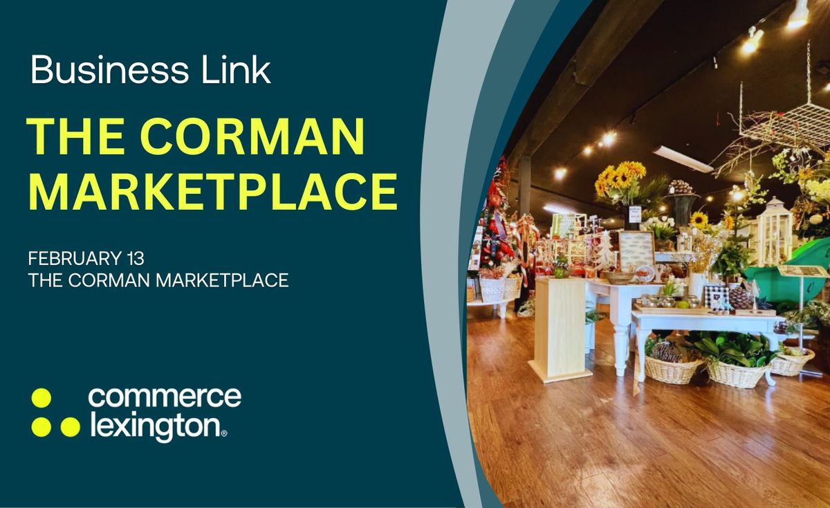 Business Link at the Corman Marketplace