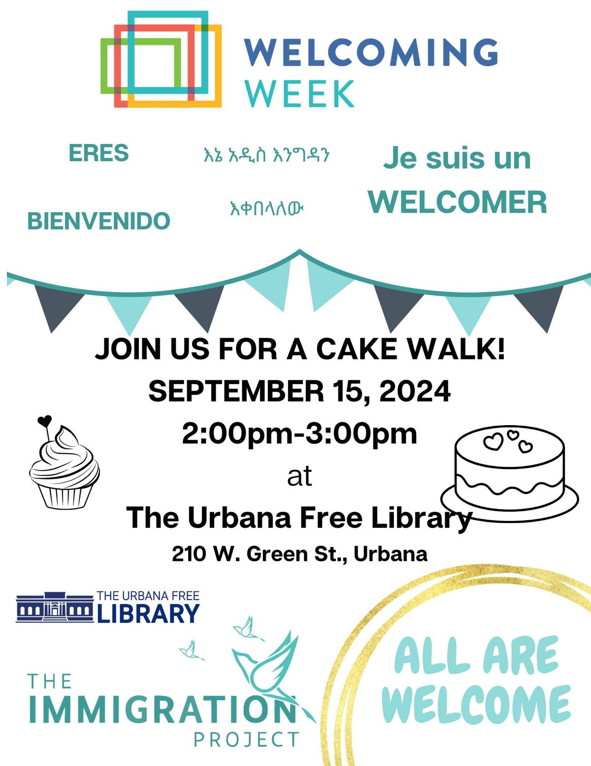 Welcoming Week Celebration and Cake Walk