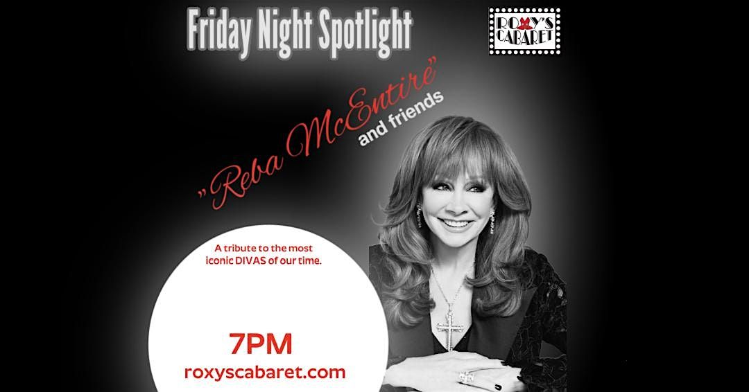 Roxy's Cabaret Presents: Reba McEntire and Friends
