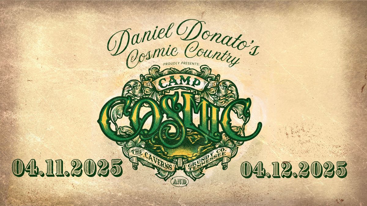 Daniel Donato's Cosmic Country Presents Camp Cosmic w\/ Mountain Grass Unit, Water Tower, More