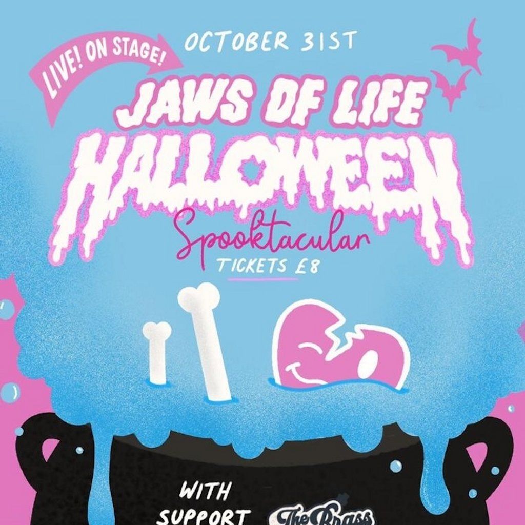 JAWS OF LIFE - HALLOWEEN SPOOKTACULAR @ Black Cat, Bridgend