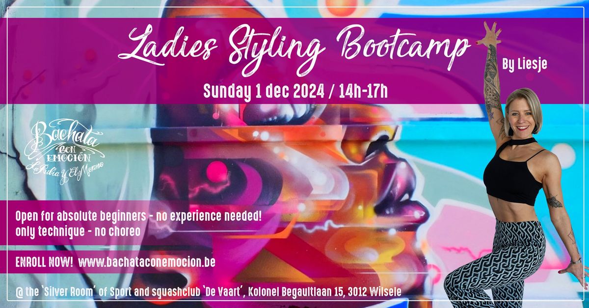 Ladies Styling Bootcamp by Liesje