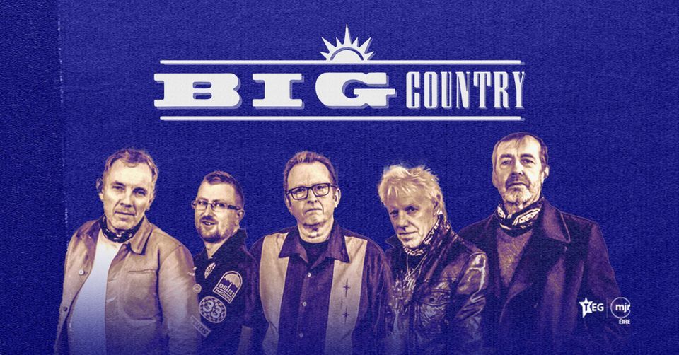 Big Country at Button Factory | Dublin