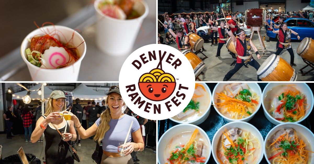 3rd Annual Denver Ramen Festival - 2025