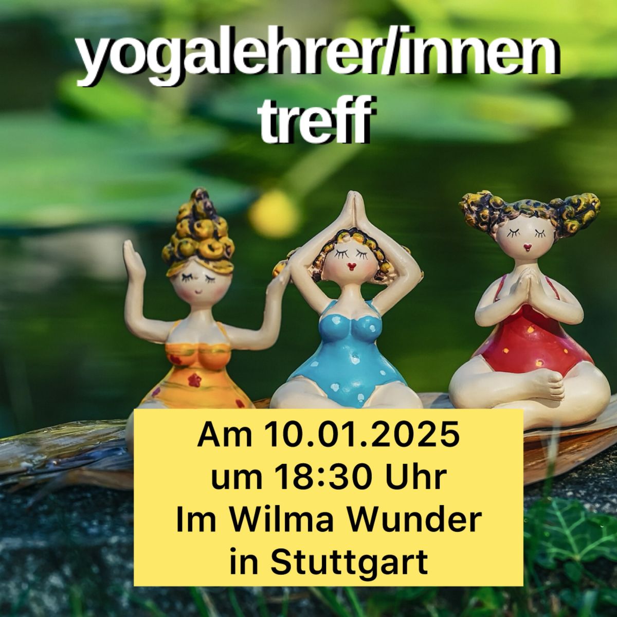 Yogalehrer\/innen Treff in Stuttgart