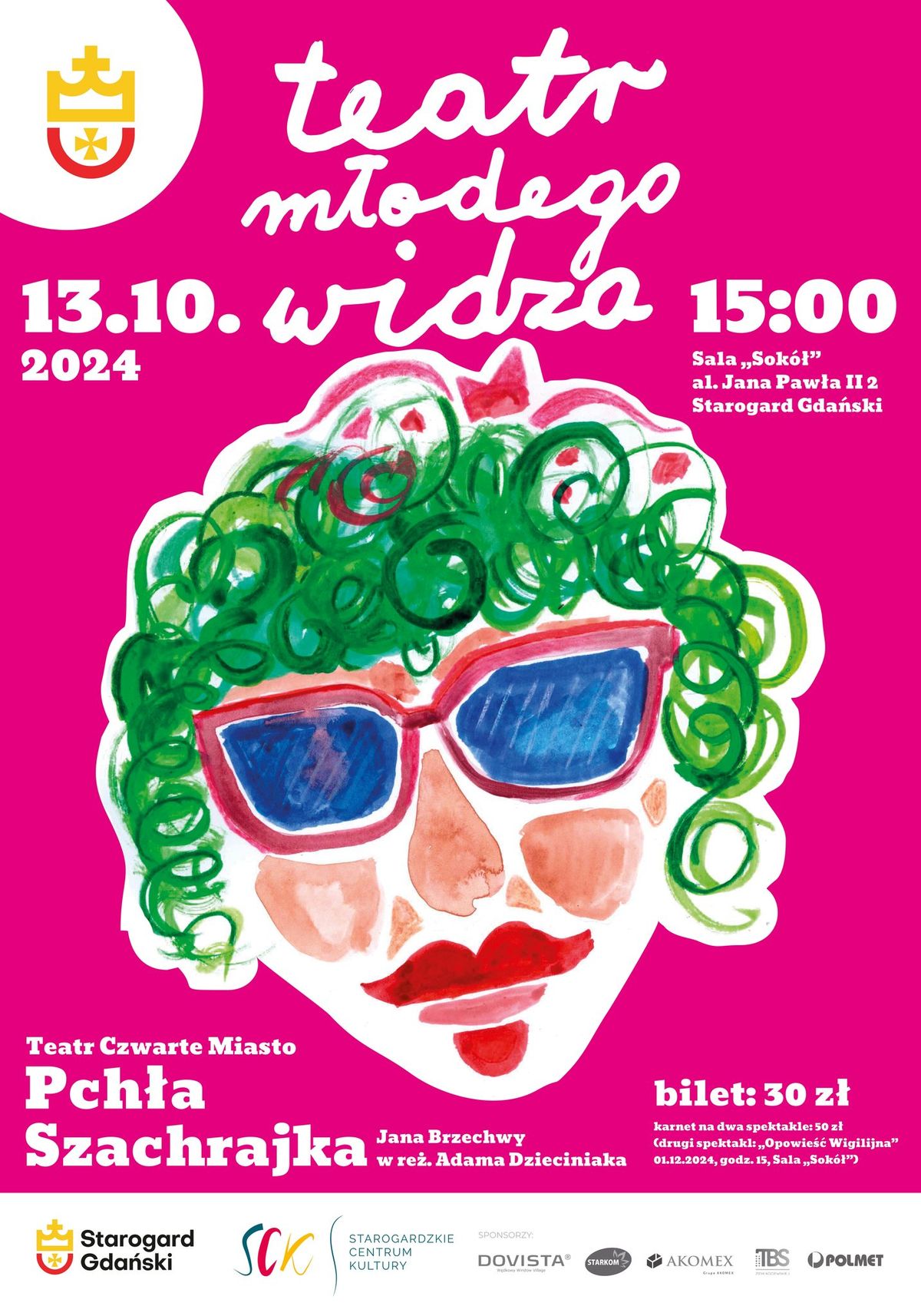 Teatr M\u0142odego Widza spektakl pt. \u201ePch\u0142a Szachrajka\u201d