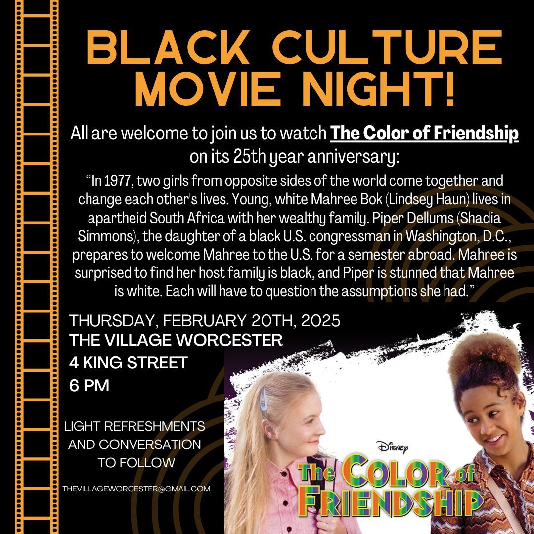 Black Culture Movie Night - The Color of Frienship