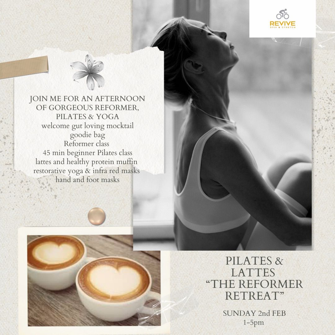 PILATES & LATTES \u201cThe Reformer Retreat\u201d