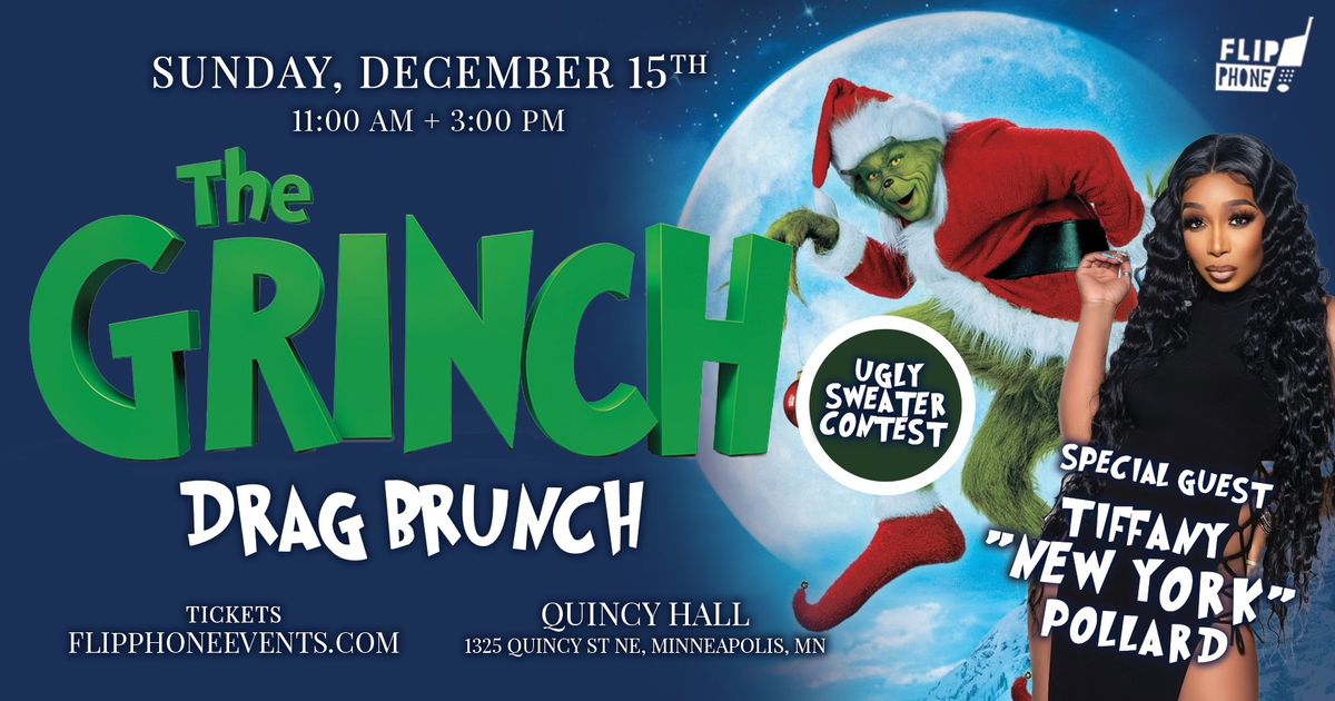 Grinch Drag Brunch w\/Tiffany "New York" Pollard- Minneapolis 