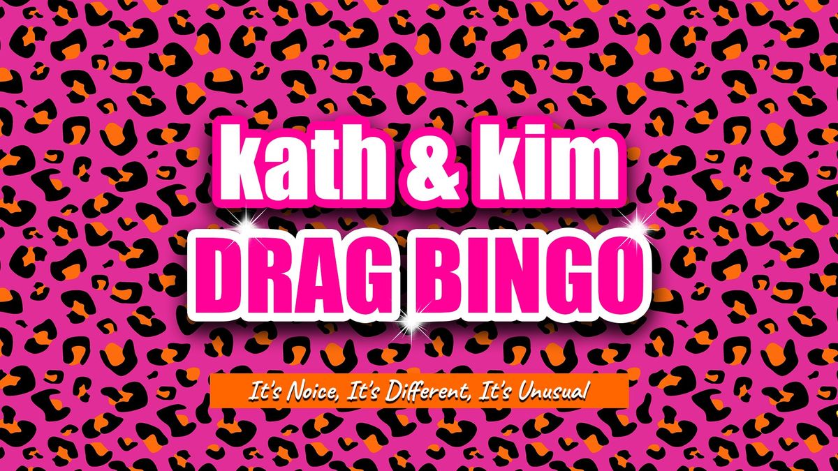 Kath & Kim Drag Bingo at Bega Valley Commemorative Civic Centre