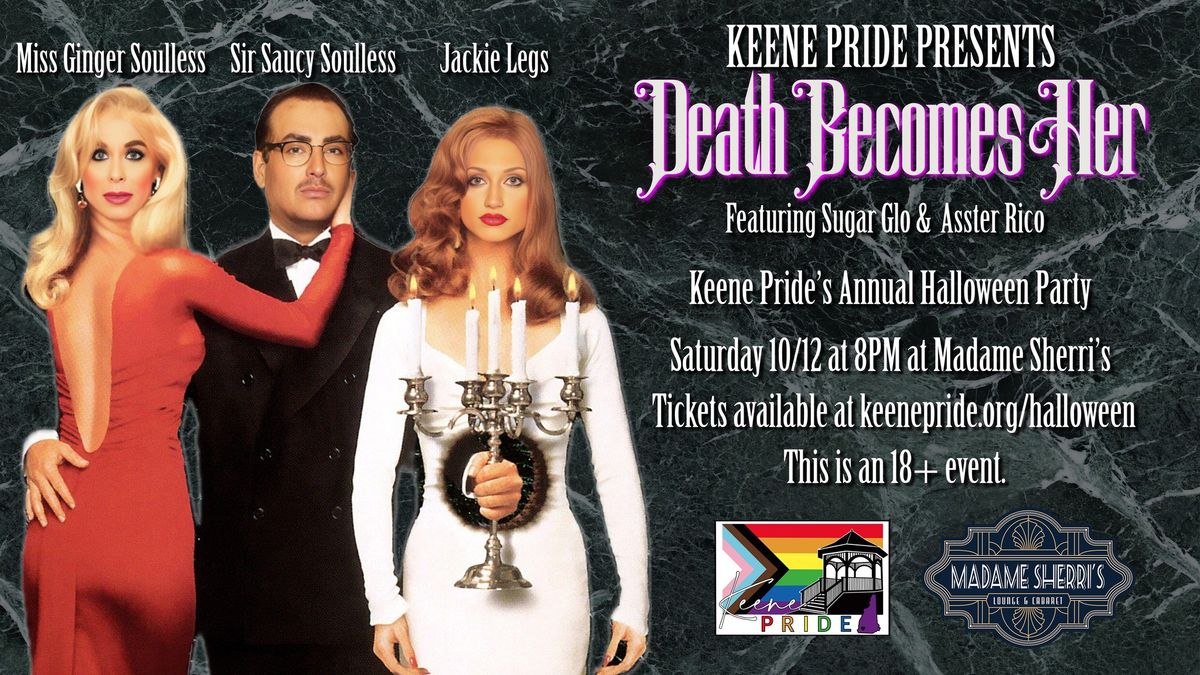 Death Becomes Her: Keene Pride's Halloween Party 2024