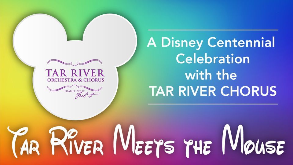 Tar River Meets the Mouse: A Disney Centennial Celebration
