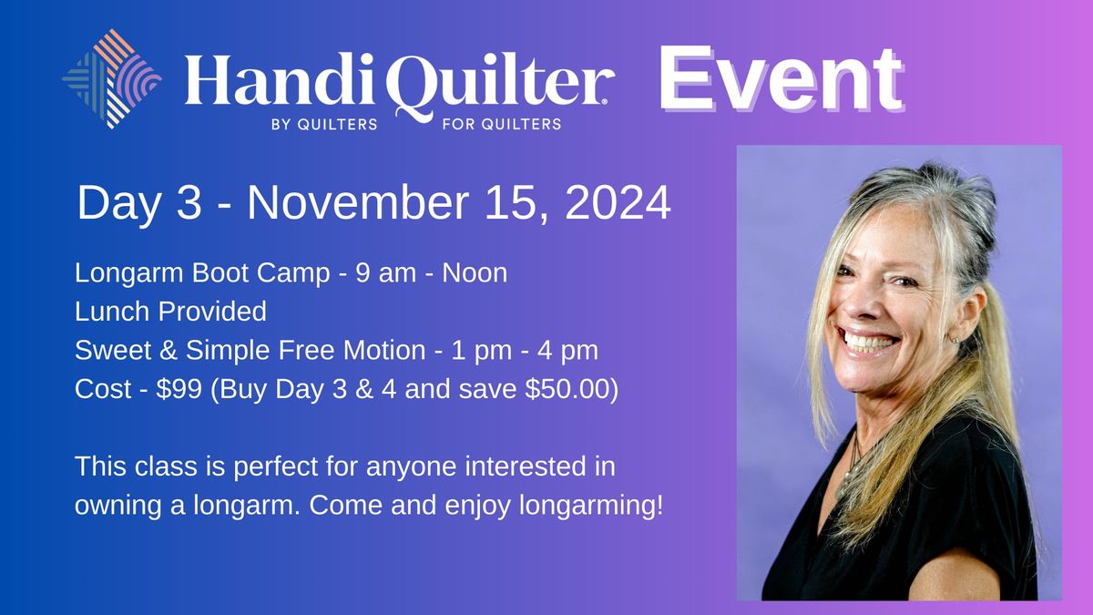 Handi Quilter Event 11\/15\/24 - Longarm Bootcamp and Sweet and Simple Free Motion