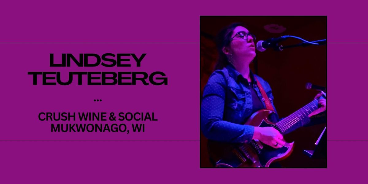 Lindsey Teuteberg at Crush Wine & Social