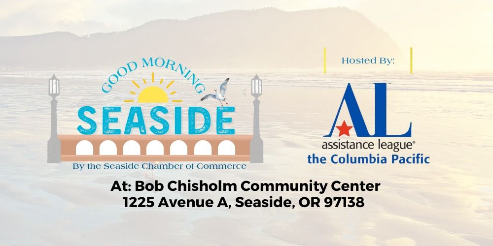 Good Morning Seaside | Hosted By Assistance League