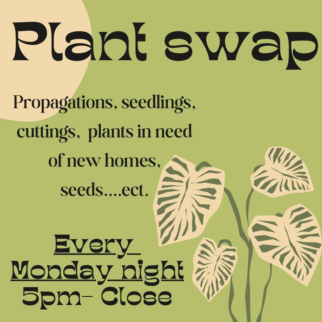 Lost Cultures Tea Bar Presents: PLANT SWAP