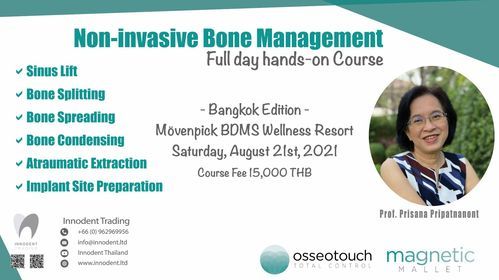 Non-invasive Bone Management by Prof. Prisana Pripatnanont