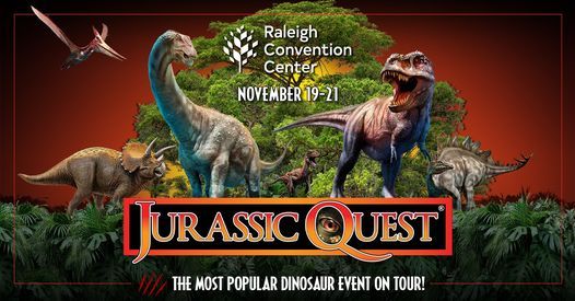 Jurassic Quest - Raleigh, NC