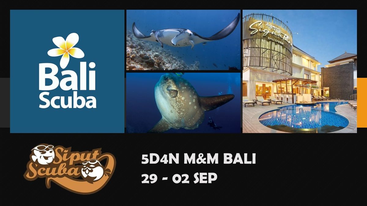 5d4n M&M Bali