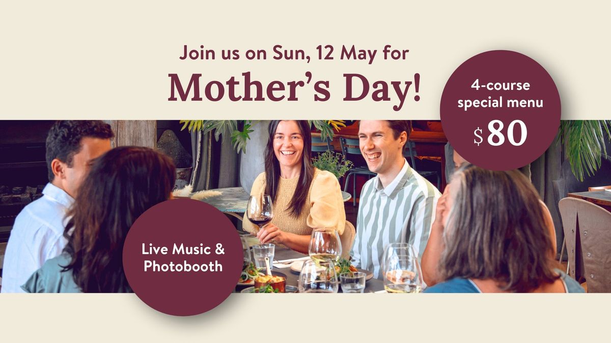 Mother's Day 4-course menu | live music | photo booth