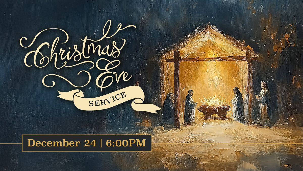 Christmas Eve Service