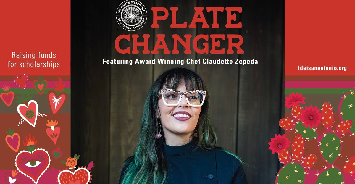 Plate Changer Featuring Chef Claudette Zepeda