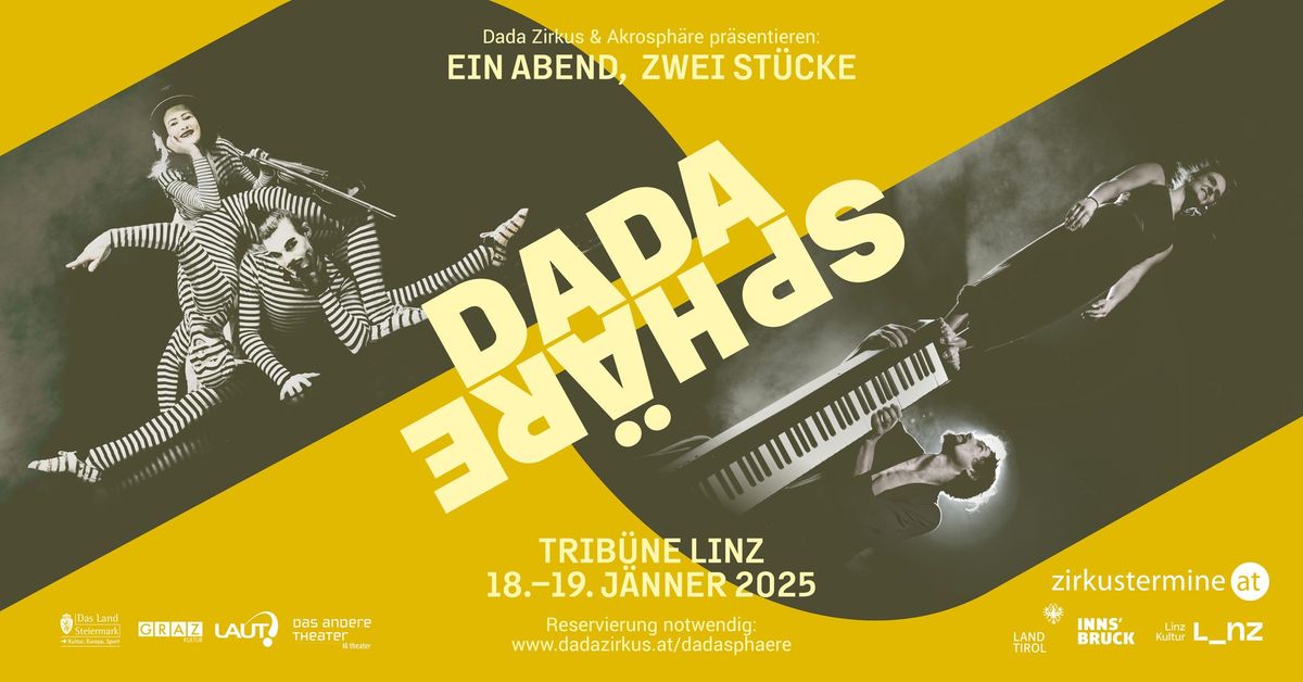 DadaSph\u00e4re - Linz - Ein Abend, zwei zeitgen\u00f6ssische Zirkusst\u00fccke