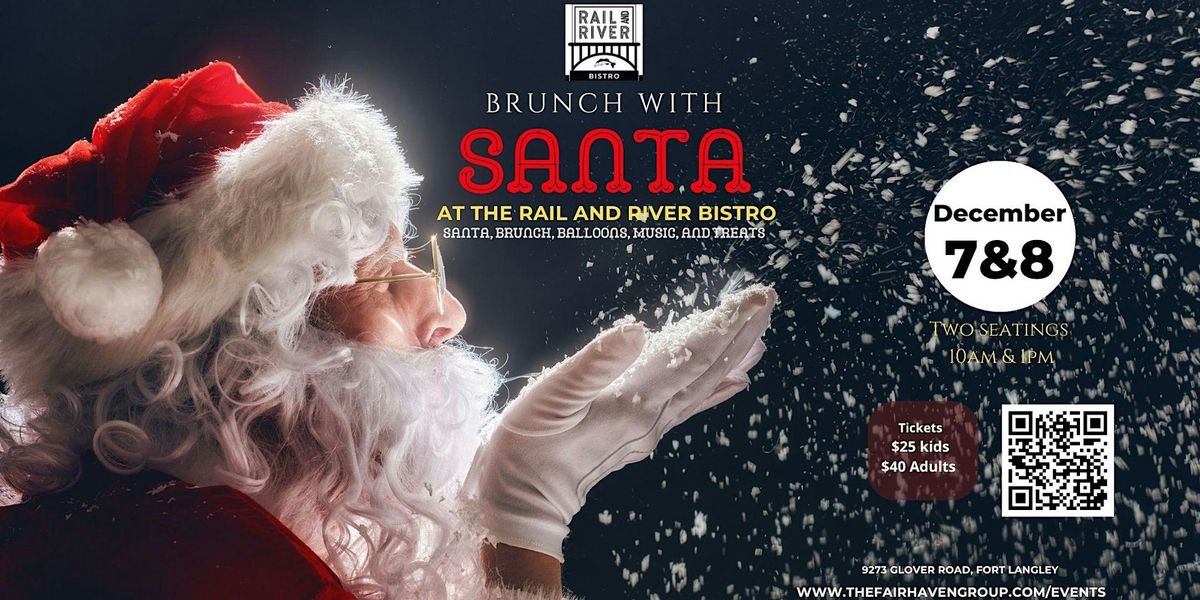 Brunch with Santa at the Rail and River Bistro