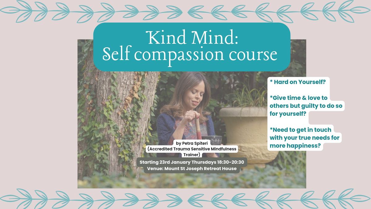 Kind Mind: Self-Compassion Course