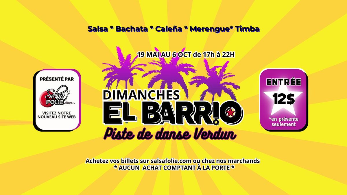 DIMANCHE EL BARRIO \u00e0 la Piste de danse de Verdun | 22 sept 17H \u00e022H