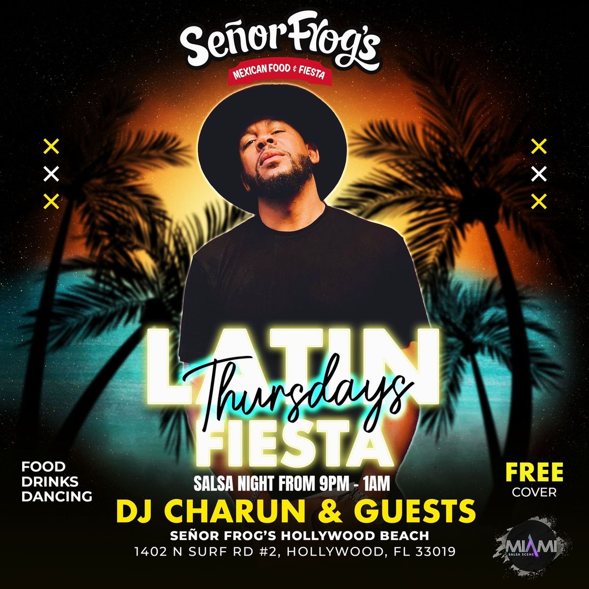 Latin Fiesta Thursdays at Se\u00f1or Frogs Hollywood Feat Dj Charun and Guests