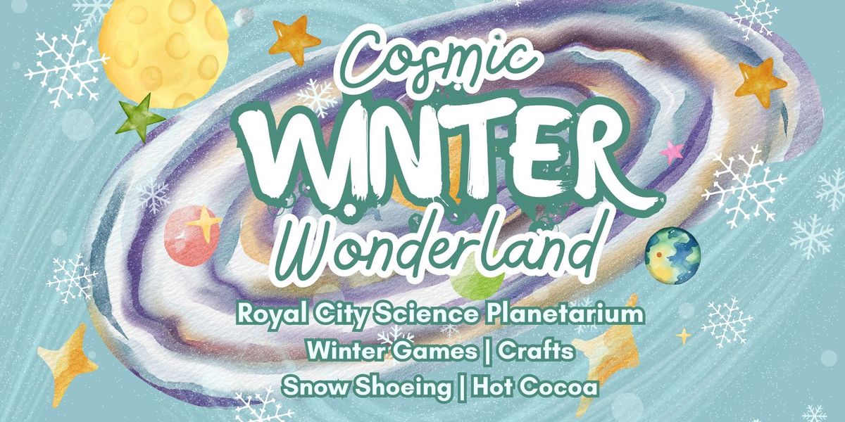 Cosmic Winter Wonderland