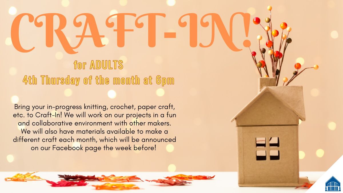 Craft-In For Adults