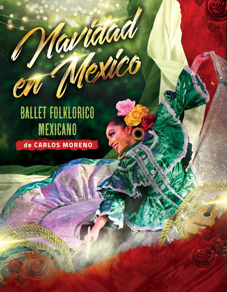 Ballet Folklrico Mexicano - Navidad En Mexico at La Mirada Theatre for the Performing Arts