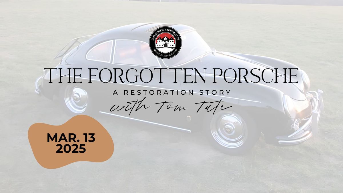 The Forgotten Porsche