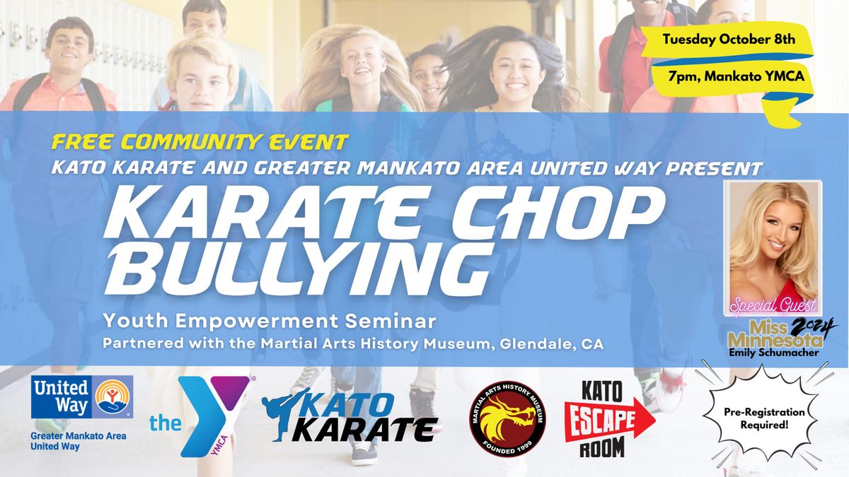 Karate Chop Bullying -Youth Empowerment Seminar