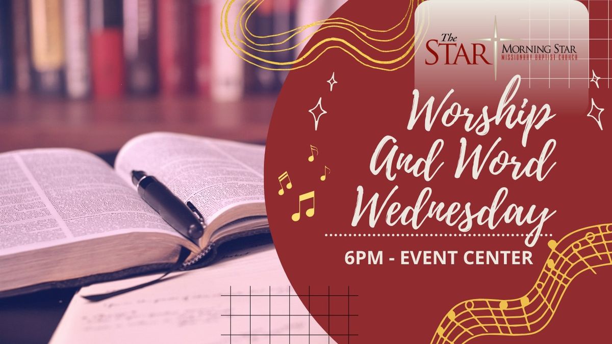 Worship and Word Wednesday