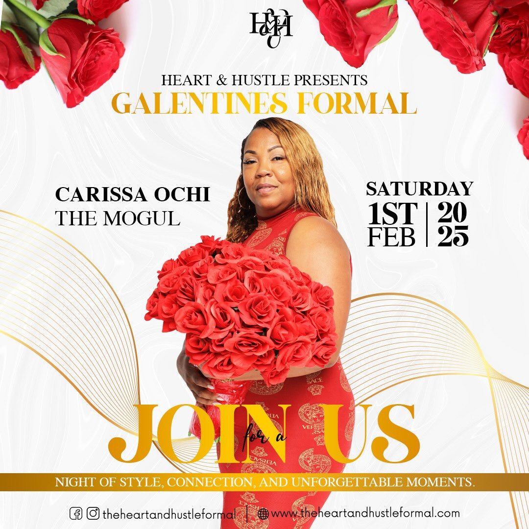 4th Annual Heart & Hustle Formal: Galentines Edition 