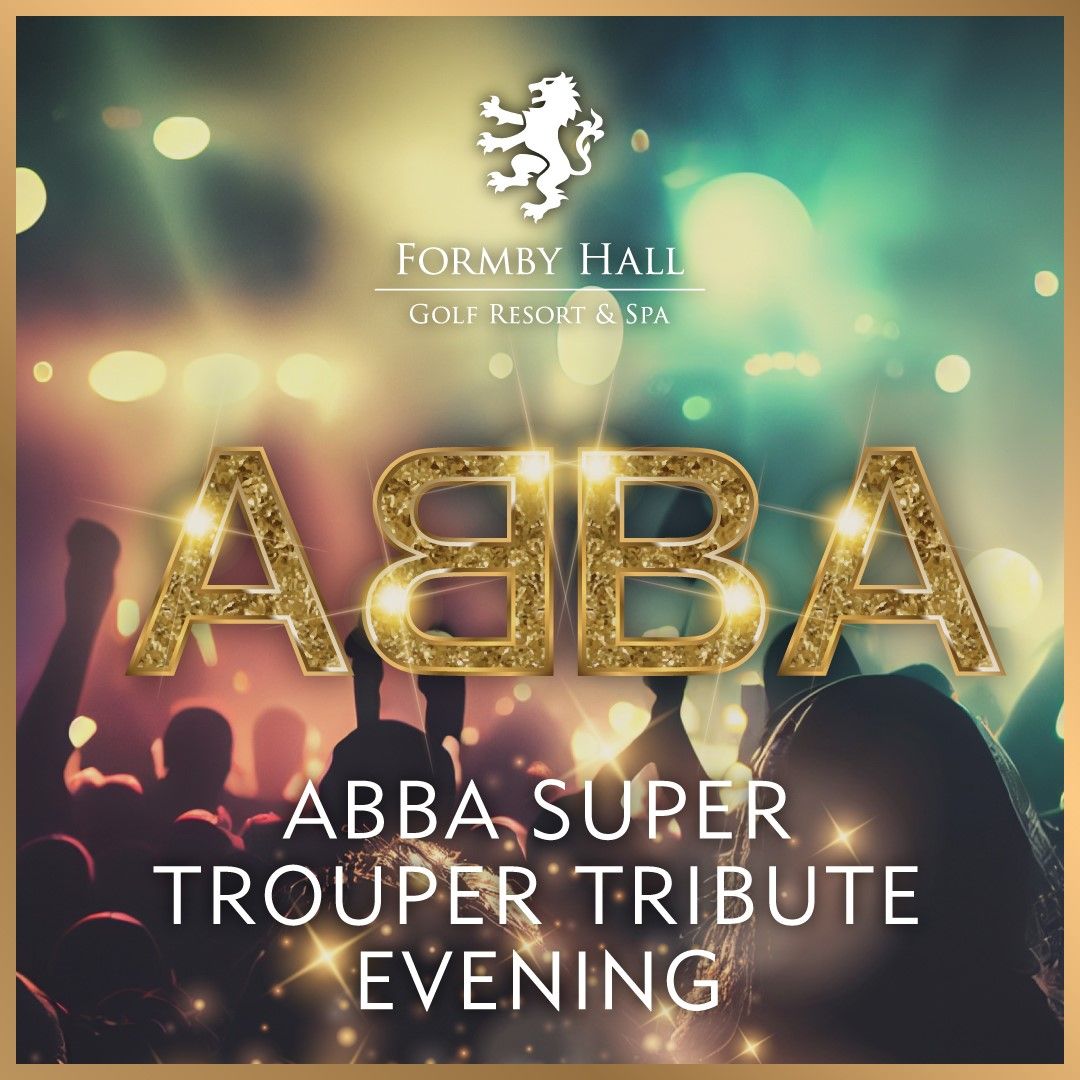 Super Trouper Night: ABBA Tribute Spectacular