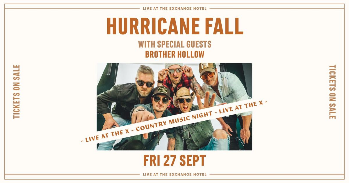 Hurricane Fall With Special Guest Brother Hollow