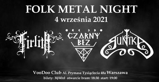 Folk Metal Night Warszawa - Firlith, Czarny Bez, Runika