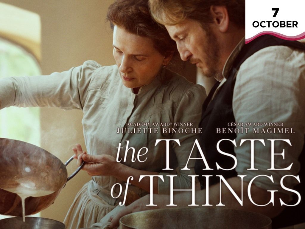 The Taste of Things FILM by Saddleworth Film Society