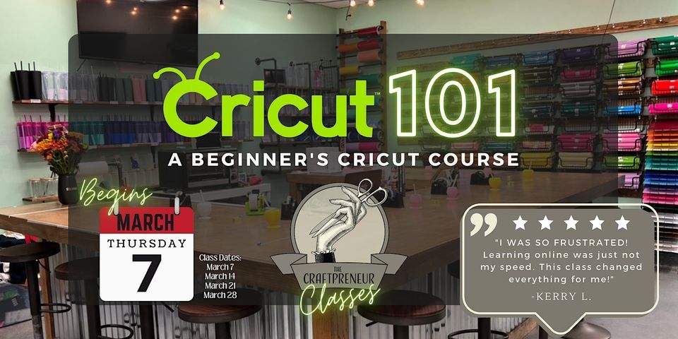 Cricut 101 -  4 Week Beginner Course