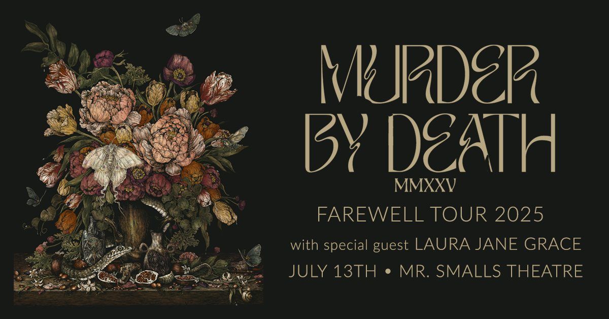 Murder By Death Farewell Tour with Special Guest Laura Jane Grace 